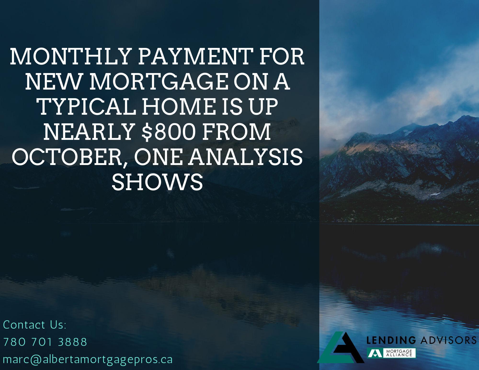 Monthly payment for new mortgage on a typical home is up nearly $800 from October, one analysis shows